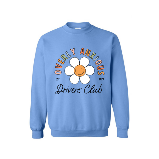 Overly Anxious Drivers Club crewneck *Pre-Order*