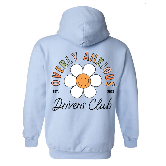 Overly Anxious Drivers Club Hoodie *Pre -Order*